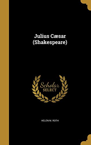 9781374452206: Julius Csar (Shakespeare)