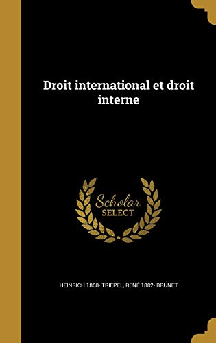 9781374621428: Droit international et droit interne