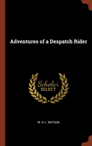 9781374819269: Adventures of a Despatch Rider