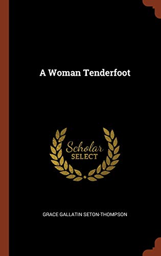 9781374828803: A Woman Tenderfoot