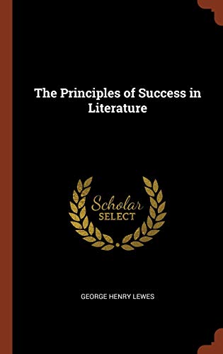 9781374834507: The Principles of Success in Literature