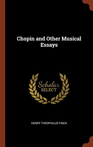 9781374842649: Chopin and Other Musical Essays