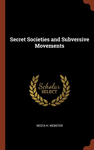 9781374843462: Secret Societies and Subversive Movements