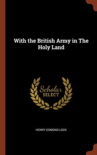 9781374845343: With the British Army in The Holy Land