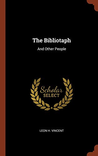 9781374860728: The Bibliotaph: And Other People