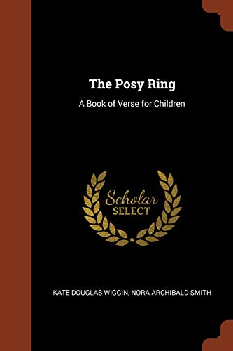 Stock image for The Posy Ring: A Book of Verse for Children for sale by Bahamut Media