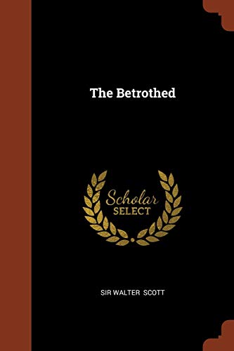 9781374900110: The Betrothed