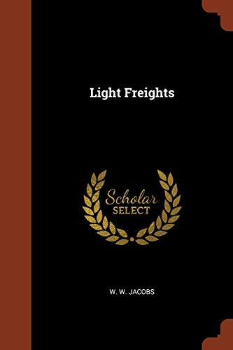 9781374911673: Light Freights