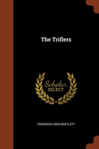 9781374929159: The Triflers