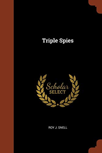 9781374953444: Triple Spies