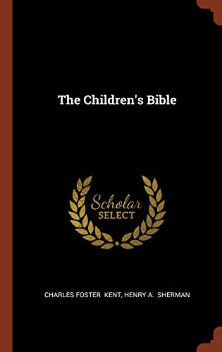 Stock image for The Childrens Bible for sale by Greener Books