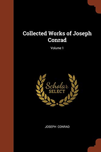 9781374997721: Collected Works of Joseph Conrad; Volume 1