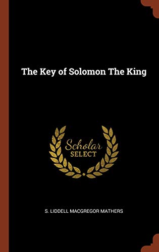 9781375011716: The Key of Solomon The King