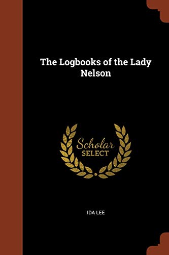 9781375012867: The Logbooks of the Lady Nelson