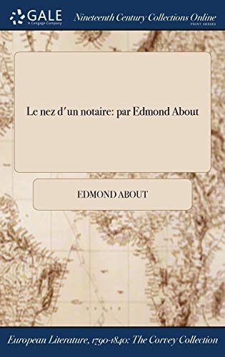 9781375114714: Le nez d'un notaire: par Edmond About