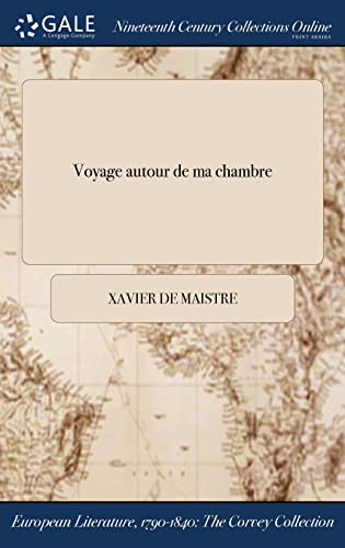 9781375174879: Voyage Autour de Ma Chambre