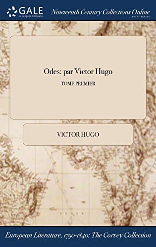9781375189033: Odes: Par Victor Hugo; Tome Premier