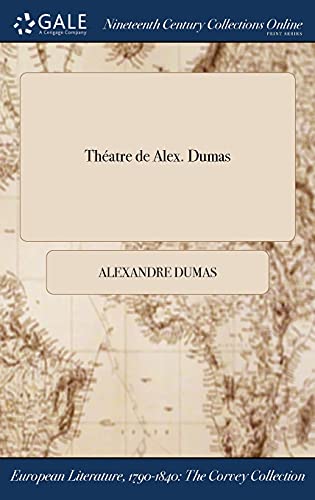 9781375208192: Thatre de Alex. Dumas (French Edition)