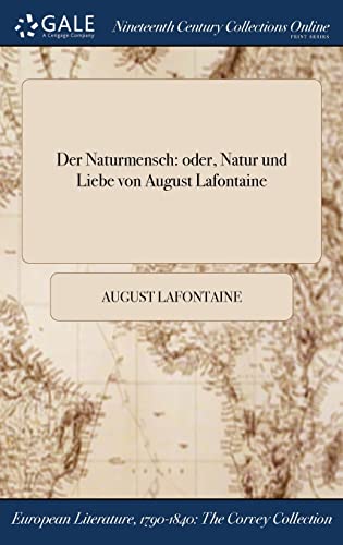 9781375226196: Der Naturmensch: oder, Natur und Liebe von August Lafontaine