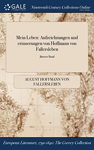9781375251235: Mein Leben: Aufzeichnungen und erinnerungen von Hoffmann von Fallersleben; Jnster Band