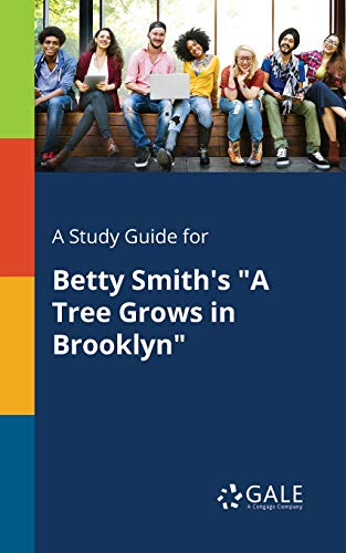 9781375375443: A Study Guide for Betty Smith's "A Tree Grows in Brooklyn"