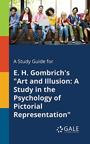 9781375376495: A Study Guide for E. H. Gombrich's "Art and Illusion: A Study in the Psychology of Pictorial Representation"