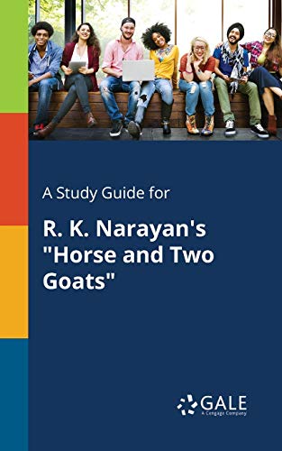Beispielbild fr A Study Guide for R. K. Narayan's "Horse and Two Goats" zum Verkauf von medimops