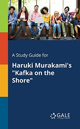 9781375382939: A Study Guide for Haruki Murakami's "Kafka on the Shore"