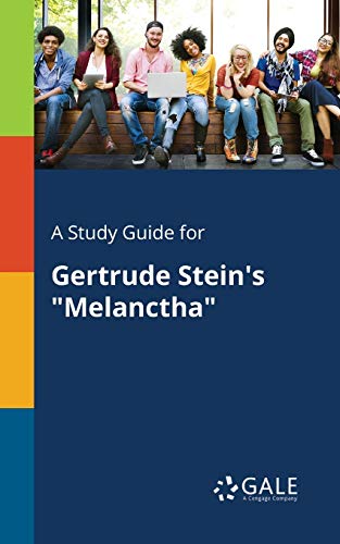 9781375384230: A Study Guide for Gertrude Stein's "Melanctha"
