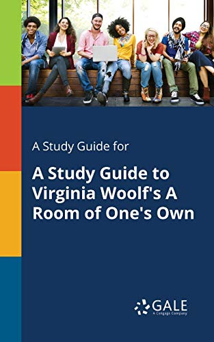 9781375400138: A Study Guide for A Study Guide to Virginia Woolf's A Room of One's Own