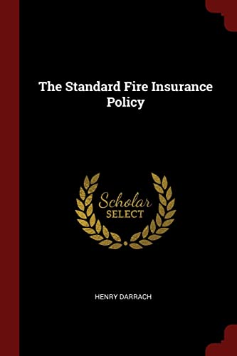 Beispielbild fr The Standard Fire Insurance Policy zum Verkauf von Books From California