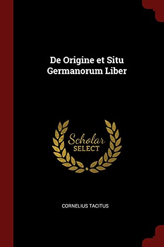 9781375415620: De Origine et Situ Germanorum Liber