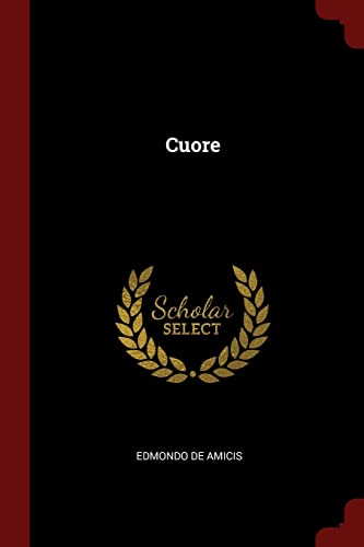 9781375415781: Cuore (Italian Edition)