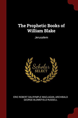Stock image for The Prophetic Books of William Blake: Jerusalem for sale by ThriftBooks-Atlanta