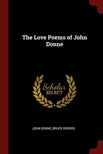 9781375440226: The Love Poems of John Donne
