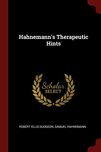 9781375446914: Hahnemann's Therapeutic Hints