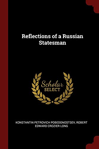 9781375480482: Reflections of a Russian Statesman
