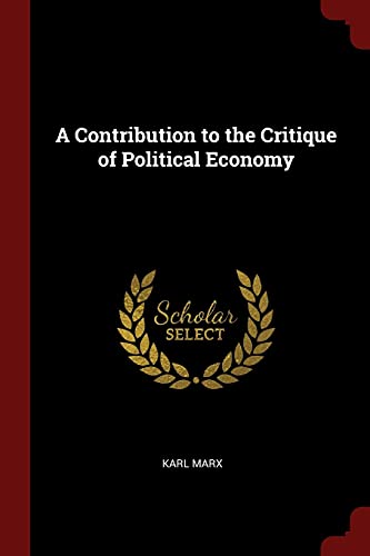 9781375482899: A Contribution to the Critique of Political Economy