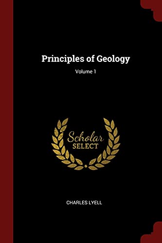 Beispielbild fr Principles of Geology; Volume 1 zum Verkauf von Buchpark