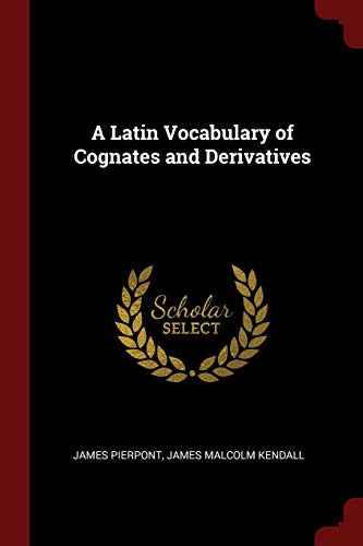 9781375564700: A Latin Vocabulary of Cognates and Derivatives