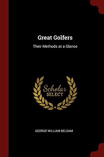 9781375571203: Great Golfers: Their Methods at a Glance