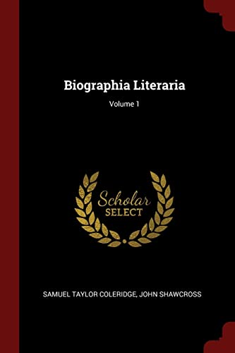 9781375673341: Biographia Literaria; Volume 1