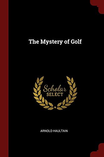 9781375674447: The Mystery of Golf