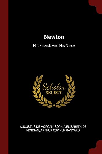 9781375675031: Newton: His Friend: And His Niece
