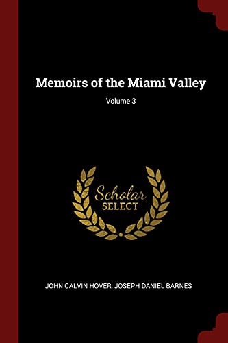 9781375786881: Memoirs of the Miami Valley; Volume 3