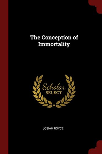 9781375791861: The Conception of Immortality