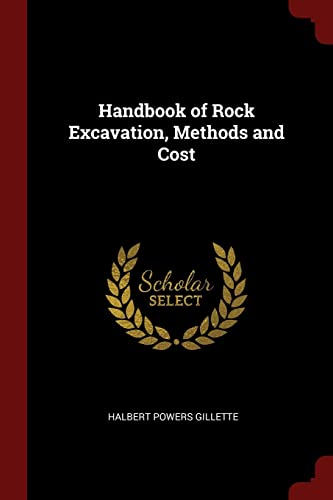 9781375831932: Handbook of Rock Excavation, Methods and Cost