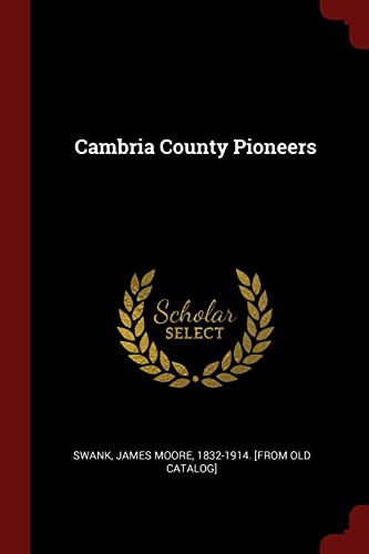 9781375838917: Cambria County Pioneers
