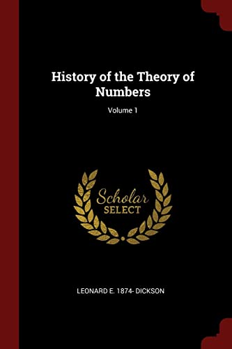 Stock image for History of the Theory of Numbers; Volume 1 for sale by ThriftBooks-Dallas