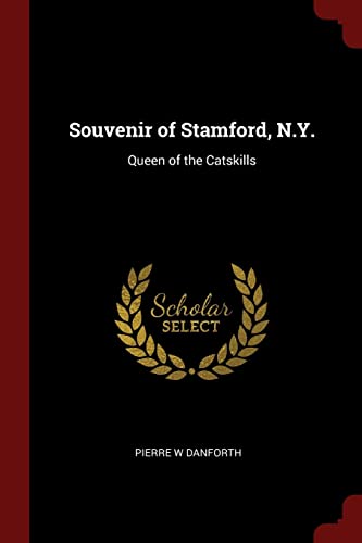 9781375857604: Souvenir of Stamford, N.Y.: Queen of the Catskills